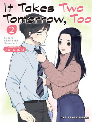 cover image of It Takes Two Tomorrow, Too Volume 2